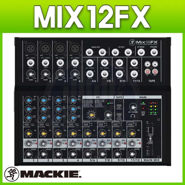 MACKIE MIX12FX/ 12채널 이펙트 믹서/ 맥키(MIX-12FX)